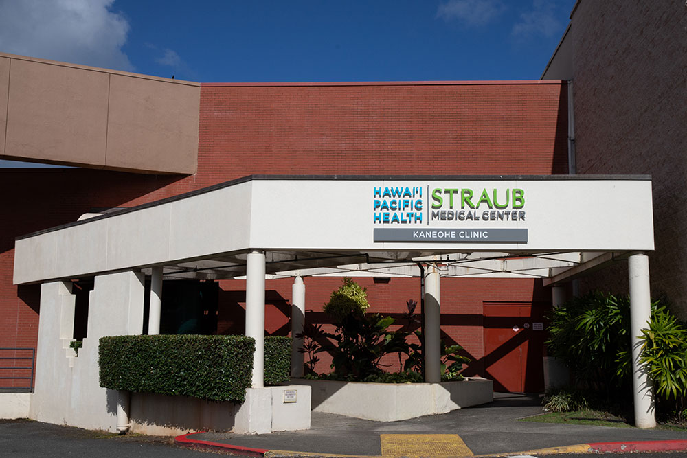 Exterior of Straub Benioff Kaneohe Clinic entrance and signage. 