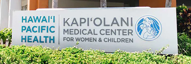Kapiʻolani Medical Center for Women & Children signage.